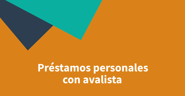 Préstamos personales con avalista